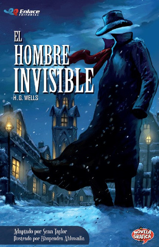 El hombre invisible, de H. G. Wells | Rhupendra Ahluwalia. Serie 9585594746, vol. 1. Editorial Enlace Editorial S.A.S., tapa blanda, edición 2020 en español, 2020