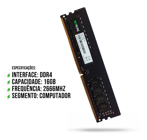 Imagem 4 de 4 de Memoria 16gb Ddr4 2666mhz Netcore Black Para Computador