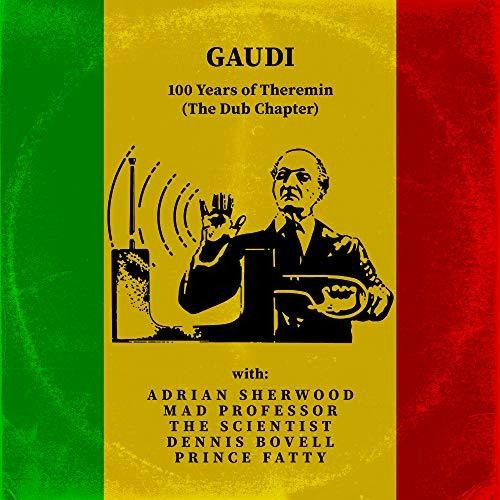 Lp 100 Years Of Theremin (the Dub Chapter) - Gaudi