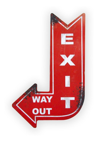 Chapa Decorativa Vintage Flecha Exit Way Out Salida Pared