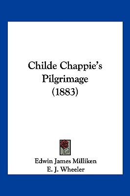 Libro Childe Chappie's Pilgrimage (1883) - Milliken, Edwi...