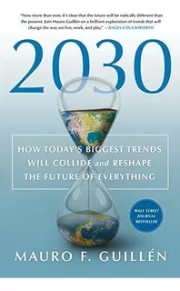 Book : 2030 How Todays Biggest Trends Will Collide And _ox