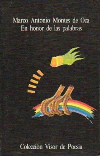 En Honor De Las Palabras, De Montes De Oca Marco A.. Editorial Visor, Tapa Blanda En Español, 1980