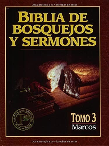  Biblia De Bosquejos Y Sermones Tomo 3 Marcos