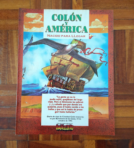 Fascículo Colón Y América Nacido Para Llegar Anteojito