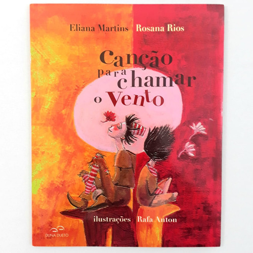 Livro Canção Para Chamar O Vento