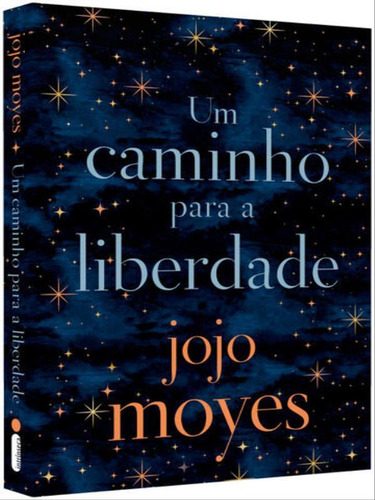 Um Caminho Para A Liberdade, De Moyes, Jojo. Editorial Intrínseca, Tapa Mole, Edición 2019-11-14 00:00:00 En Português