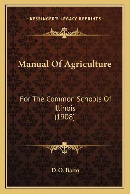 Libro Manual Of Agriculture : For The Common Schools Of I...