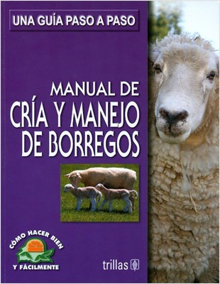 Libro Manual De Cria Y Manejo De Borregos ¡envío Gratis!