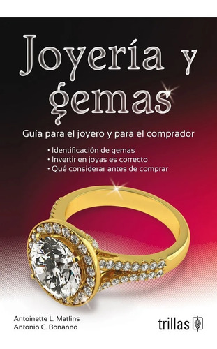 Joyería Y Gemas Guía Para El Joyero Y El Comprador Trillas
