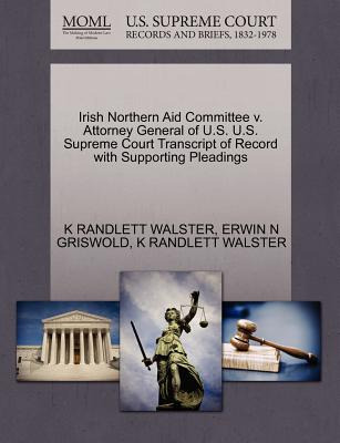 Libro Irish Northern Aid Committee V. Attorney General Of...