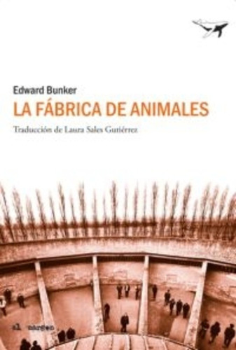 Fabrica De Animales,la - Bunker,edward