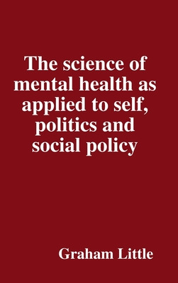 Libro The Science Of Mental Health As Applied To Self, Po...