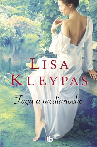 Tuya A Medianoche - Hathaways 1 Lisa Kleypas B De Bolsillo