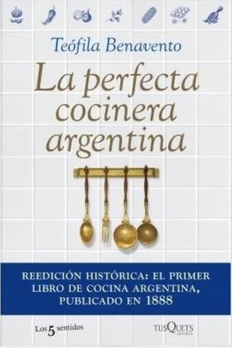Perfecta Cocinera Argentina, La