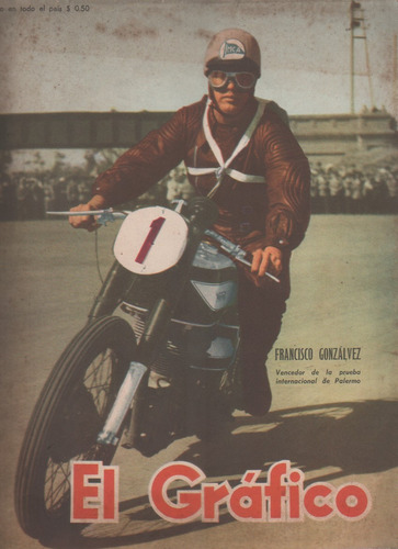 Revista * El Grafico * Motociclismo - Nº 1590 - Año 1950