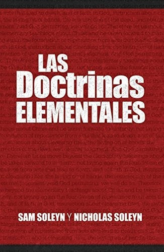 Las Doctrinas Elementales  Sam Soleyn Y Nicholas Sole Dhahh