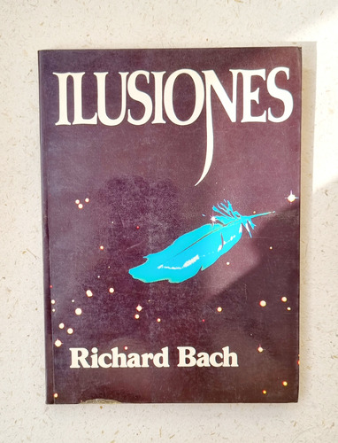 Ilusiones - Richard Bach - Atelierdelivre 