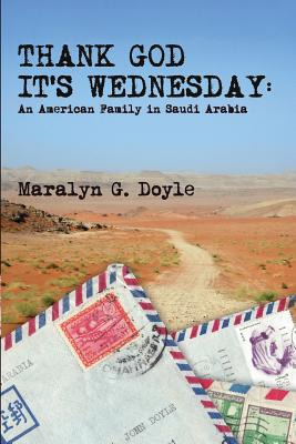 Libro Thank God It's Wednesday: An American Family In Sau...