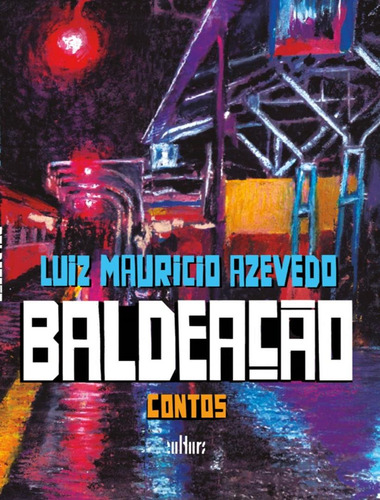 Baldeacao: Baldeacao, De Azevedo, Luiz Maurício. Editora De Cultura, Capa Mole, Edição 1 Em Português, 2023