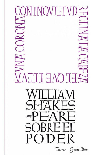 Sobre El Poder, De  William Shakespeare. Editorial Penguin Random House, Tapa Blanda, Edición 2012 En Español