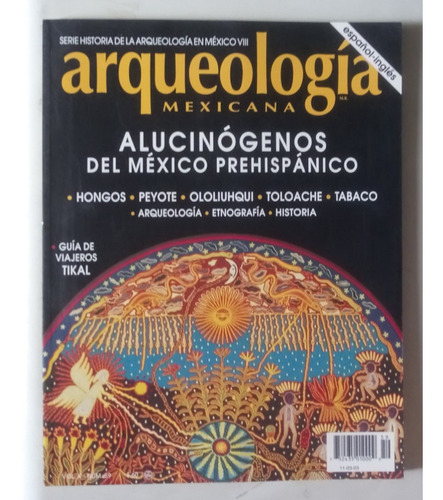 Arqueología Mexicana No. 59 Alucinógenos 1a Edición 2003