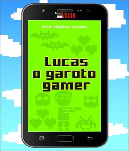 Lucas O Garoto Gamer