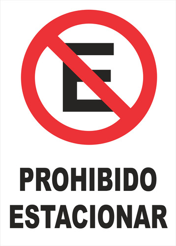 Cartel Prohibido Estacionar Plástico Corrugado 50x70 Cm