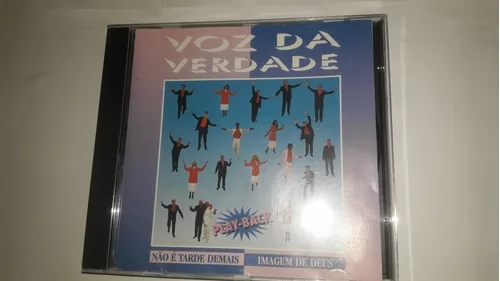 Não é Tarde Demais - Voz da Verdade 