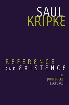 Libro Reference And Existence : The John Locke Lectures