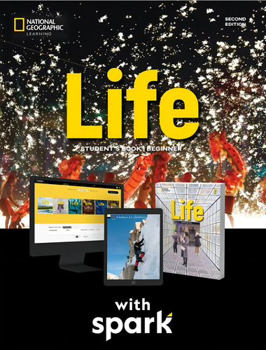 Life Beginner Student´s Book With The Spark Platform - British - 2nd Ed, De National Geographic Learning. Editorial Natgeo & Cengage Elt, Capa Mole, Edição 2 Em Inglês, 2019