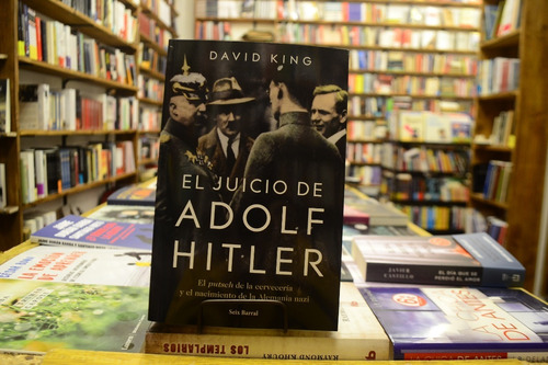 El Juicio De Adolf Hitler. David King. 