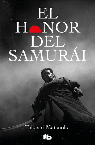 El Honor Del Samurai - Matsuoka, Takashi