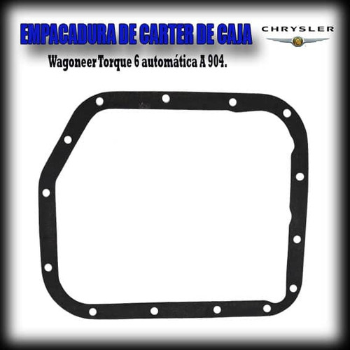 Empacadura Carter Caja Chrysler Wagoneer Torque 6 Automática