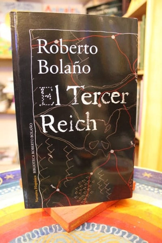 El Tercer Reich - Roberto Bolaño