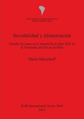 Libro Sociabilidad Y Alimentacion - Maria Marschoff