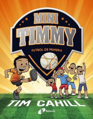 Libro Mini Timmy - Futbol De Primera