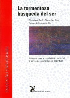 Imagen 1 de 3 de La Tormentosa Búsqueda Del Ser, Grof, Liebre De Marzo