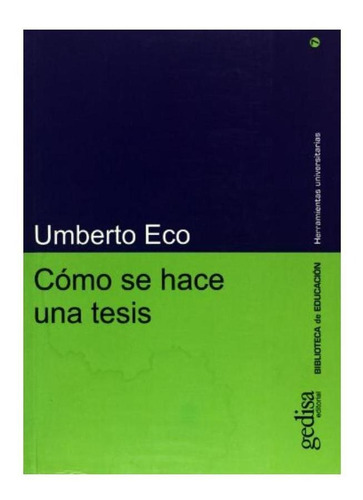 Como Se Hace Una Tesis - Eco