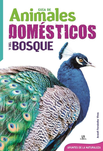 Animales Domésticos - Colección  Apuntes De La Naturaleza