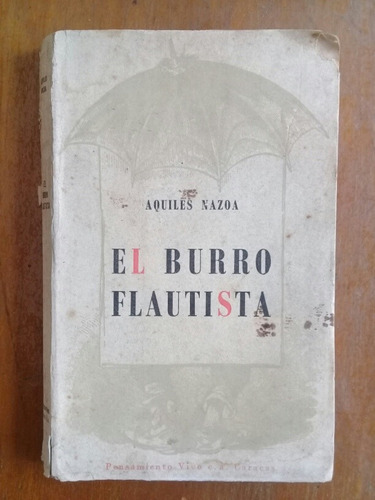 El Burro Flautista . Aquiles Nazoa