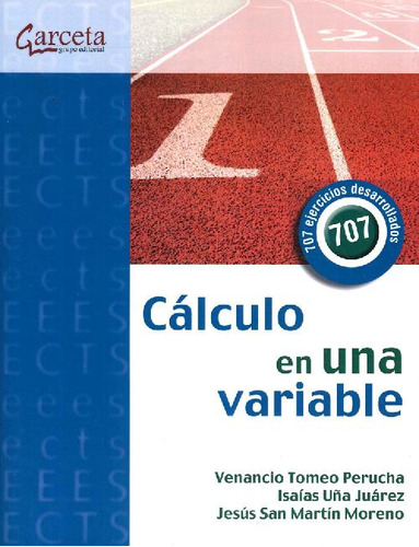 Libro Cálculo En Una Variable De Venancio Tomeo Perucha, Isa