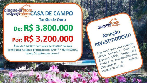 Imagem 1 de 30 de Chácara Com 4 Dormitórios À Venda, 11400 M² Por R$ 3.200.000,00 - Torrão De Ouro Ii - São José Dos Campos/sp - Ch0193