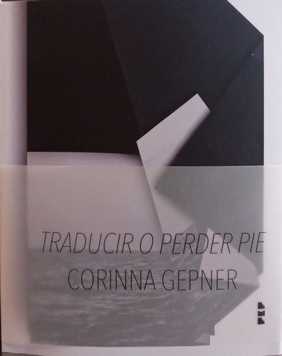Traducir O Perder Pie - Corinna Gepner