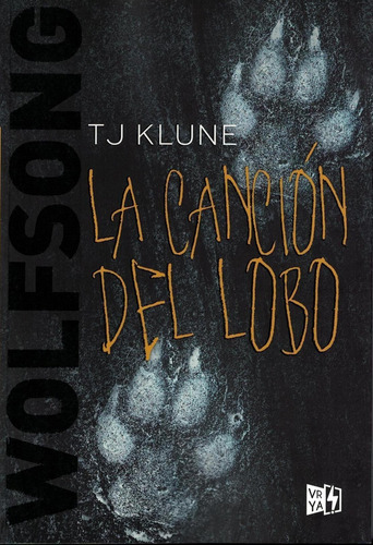 La Cancion Del Lobo - Tj Klune - Vr