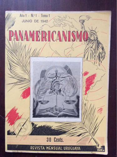Panamericanismo Tomo 1 - Junio 1942 - Revista Tres Américas