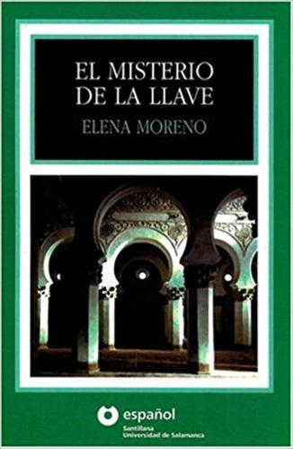 El Misterio De La Llave - Leer En Español 1 (nueva Edición