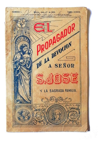 Gaceta Religiosa Antigua, El Propagador San Jose Julio 1908