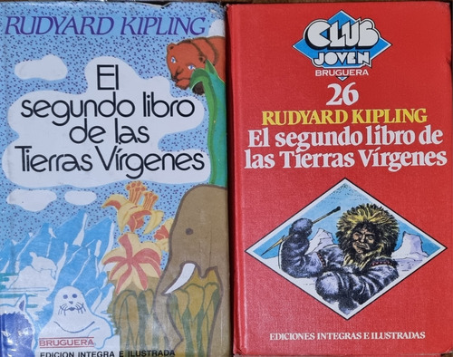 El Segundo Libro De Las Tierras Vírgenes Rudyard Kipling