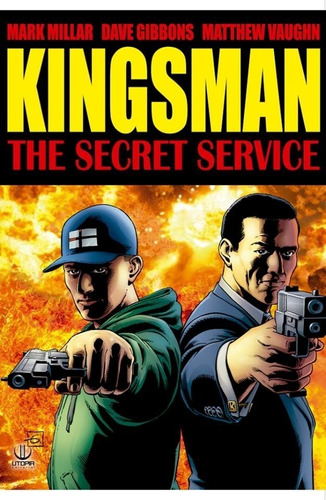 Kingsman: The Secret Service - Millar, Gibbons